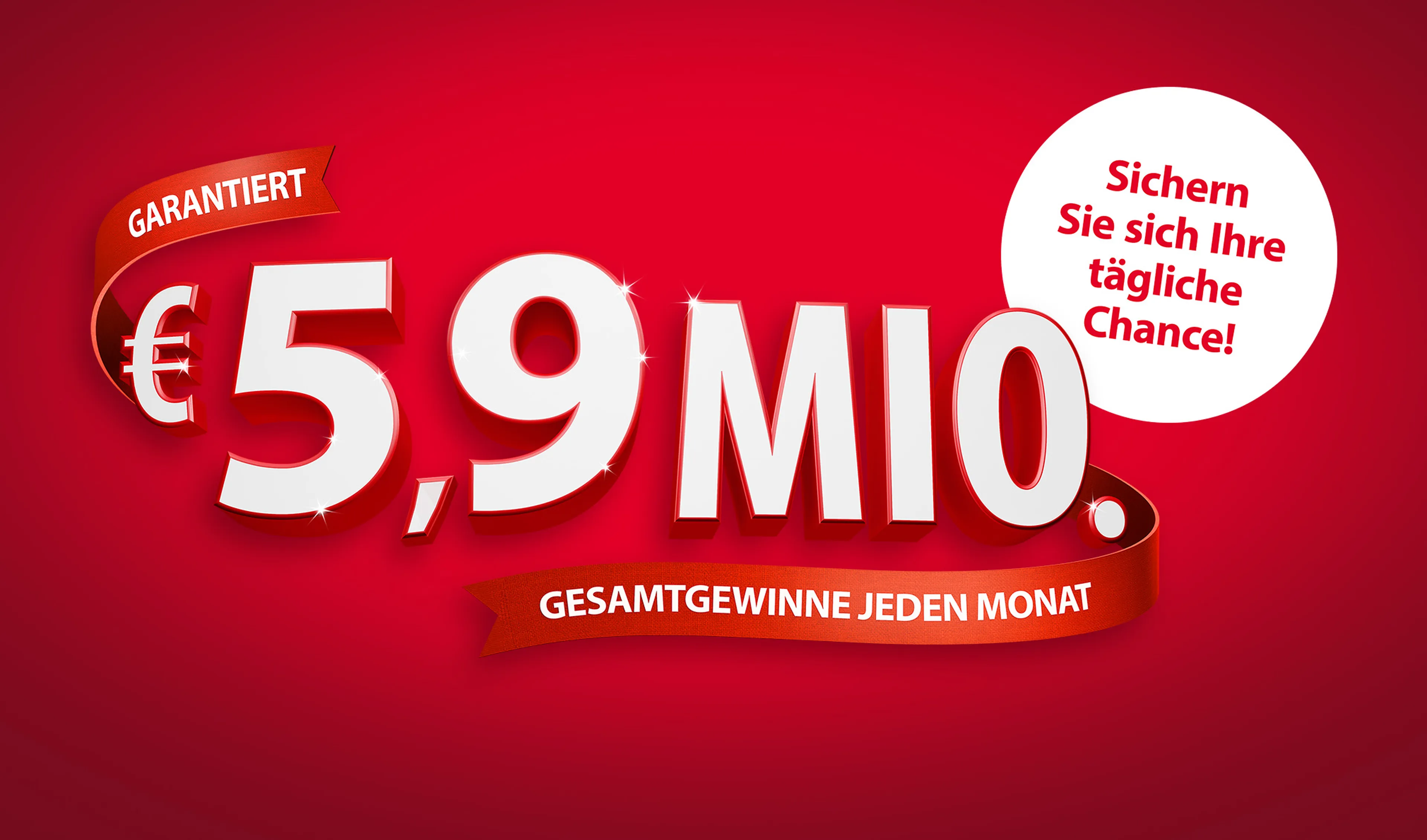 Sichern Sie sich Ihre tägliche Chance
