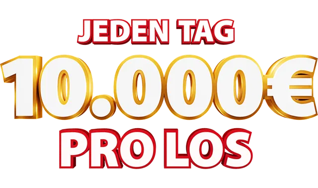 Jeden Tag 10.000 Euro pro Los